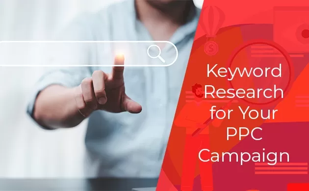 Keyword Research for Your PPC Campaign